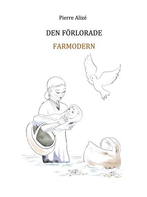 cover image of Den Förlorade Farmorn
